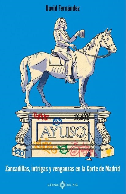 Ayuso | 9791387839321 | Fernández, David | Llibreria online de Figueres i Empordà