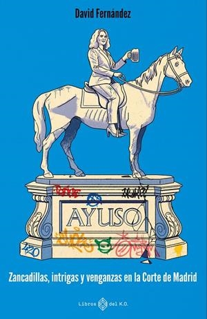Ayuso | 9791387839321 | Fernández, David | Llibreria online de Figueres i Empordà