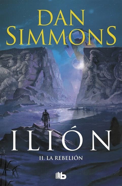 La rebelión (Ilion 2) | 9788498722796 | Simmons, Dan | Llibreria online de Figueres i Empordà