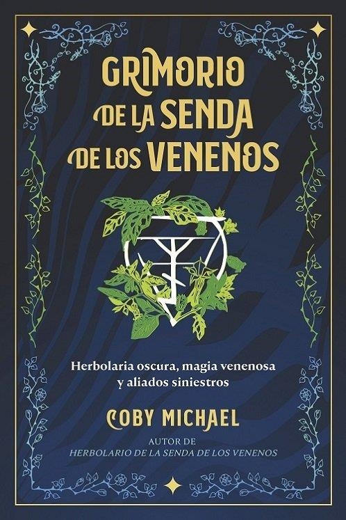 GRIMORIO DE LA SENDA DE LOS VENENOS | 9798888502938 | Michael, Coby | Llibreria online de Figueres i Empordà