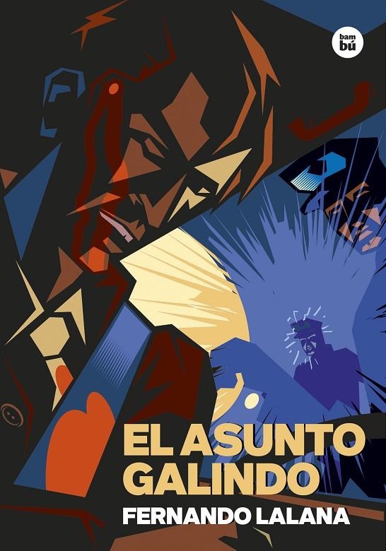 El asunto Galindo | 9788483439968 | Lalana Josa, Fernando | Llibreria online de Figueres i Empordà