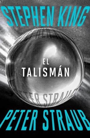 El Talismán | 9788401034541 | King, Stephen/Straub, Peter | Llibreria online de Figueres i Empordà