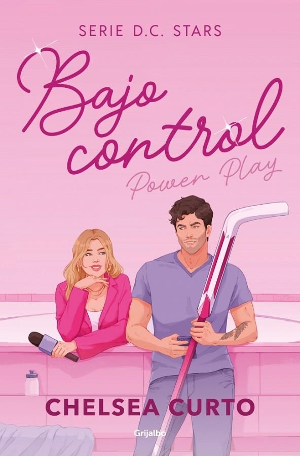 Bajo control (Serie D. C. Stars 2) | 9788425373435 | Curto, Chelsea | Librería online de Figueres / Empordà