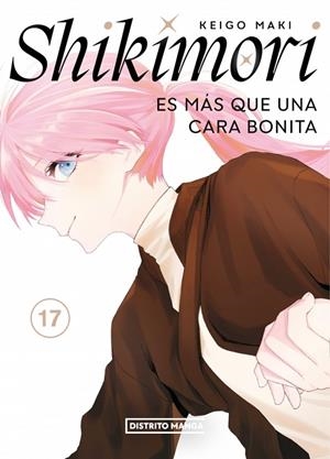 Shikimori es más que una cara bonita #17 (Shônen) | 9788419819963 | Maki, Keigo | Llibreria online de Figueres i Empordà