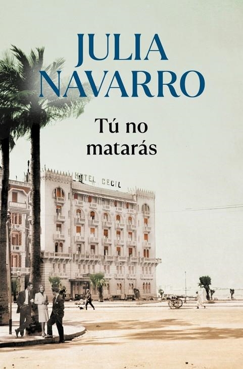 Tú no matarás | 9788466356626 | Navarro, Julia | Llibreria online de Figueres i Empordà