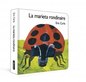 La marieta rondinaire (Col·lecció Eric Carle) | 9788448873189 | Carle, Eric | Llibreria online de Figueres i Empordà