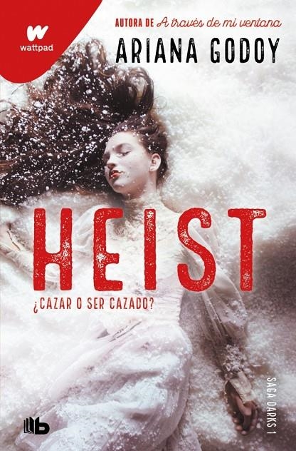 Heist. Cazar o ser cazado (edición revisada por la autora) (DARKS 1) | 9791387871734 | Godoy, Ariana | Llibreria online de Figueres i Empordà