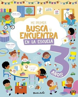 Mi primer busca y encuentra. En la escuela. 3 años | 9788408314943 | Varios Autores | Llibreria online de Figueres i Empordà