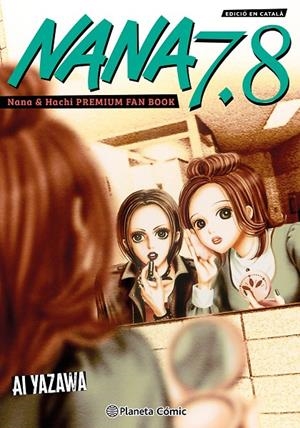 Nana #7.8 (català) | 9791388100246 | Yazawa, Ai | Llibreria online de Figueres i Empordà