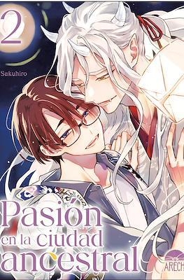 PASION EN LA CIUDAD ANCESTRAL #02 | 9791388029813 | Sakuhiro | Librería online de Figueres / Empordà