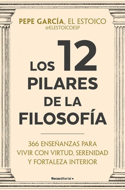 Los 12 pilares de la filosofía | 9791387905408 | García (@elestoicoesp), Pepe | Llibreria online de Figueres i Empordà