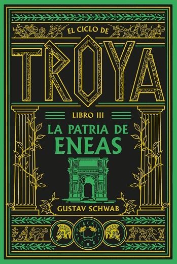 El ciclo de Troya. Libro 3: La patria de Eneas | 9791388154119 | Schwab, Gustav | Librería online de Figueres / Empordà