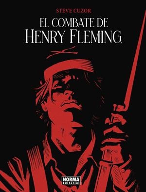 EL COMBATE DE HENRY FLEMING | 9788467984521 | STEVE CUZOR | Llibreria online de Figueres i Empordà