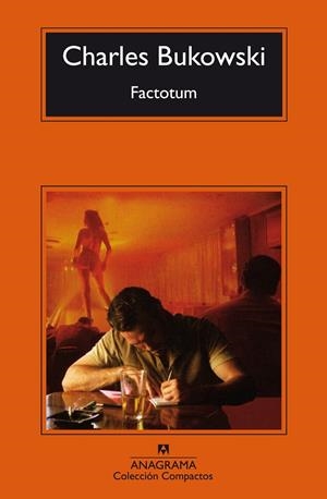 Factotum | 9788433920058 | Bukowski, Charles | Librería online de Figueres / Empordà