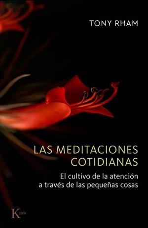 Las meditaciones cotidianas | 9788411214216 | Rham, Tony | Llibreria online de Figueres i Empordà
