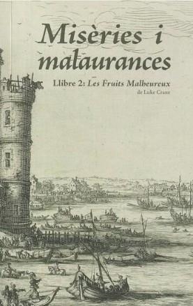 Joc de rol: Misèries i malaurances. Llibre 2: Les Fruits Malheureux. | 9788412944228 | Crane, Luke | Llibreria online de Figueres i Empordà