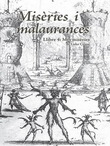 Joc de rol: Misèries i malaurances. Llibre 4: Més misèries | 9788412944242 | Crane, Luke | Llibreria online de Figueres i Empordà