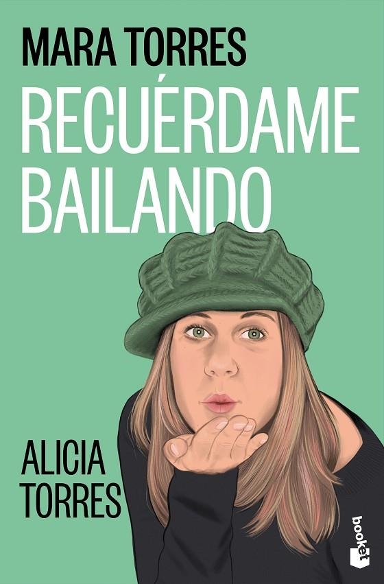 Recuérdame bailando | 9788408323778 | Torres, Mara | Llibreria online de Figueres i Empordà