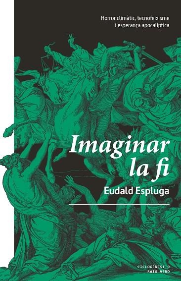 Imaginar la fi | 9788410487468 | Espluga, Eudald | Llibreria online de Figueres i Empordà