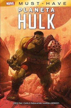 MARVEL MUST-HAVE PLANETA HULK NUEVA EDICIÓN 2026 | 9791370139940 | Varis Autors | Llibreria online de Figueres i Empordà