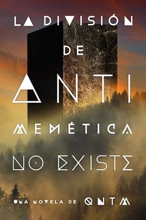 La división de antimemética no existe | 9791387711382 | QNTM | Llibreria online de Figueres i Empordà