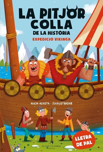 La pitjor colla de la història. Expedició vikinga | 9788419747426 | Acosta, Alicia | Llibreria online de Figueres i Empordà