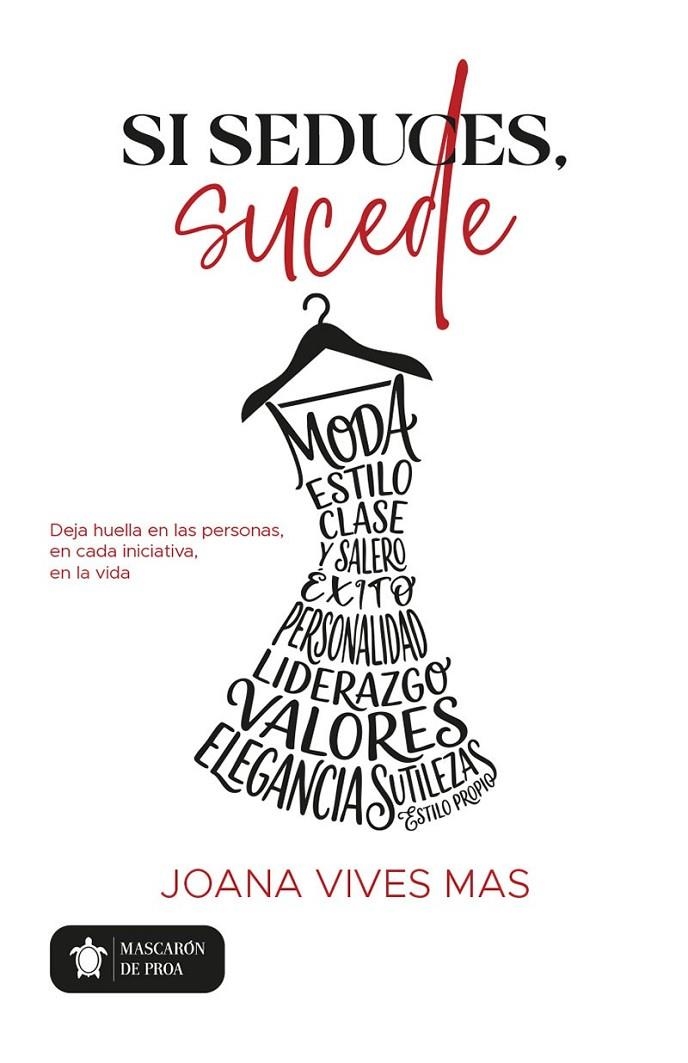Si seduces, sucede | 9791370202118 | Joana Vives Mas | Llibreria online de Figueres i Empordà