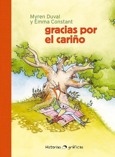 Gracias por el cariño | 9788449461484 | Duval, Myren/Constant, Emma | Llibreria online de Figueres i Empordà