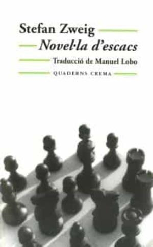 Novel·la d'escacs | 9788477270553 | Zweig, Stefan/Lobo Serra, Manuel | Llibreria online de Figueres i Empordà