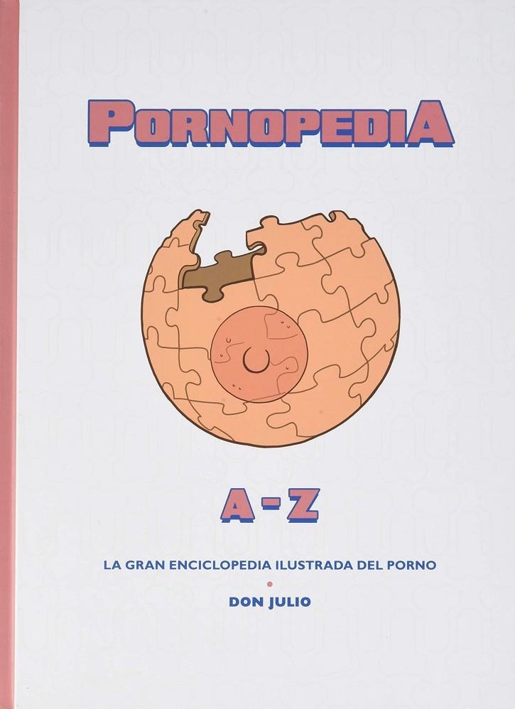 Pornopedia | 9788418419249 | Serrano, Julio | Llibreria online de Figueres i Empordà