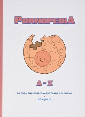 Pornopedia | 9788418419249 | Serrano, Julio | Llibreria online de Figueres i Empordà