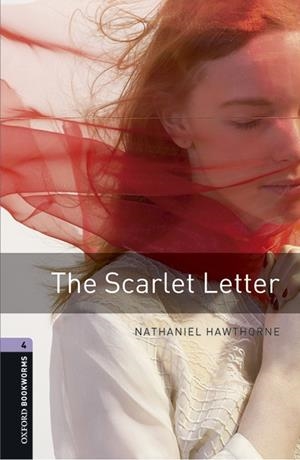 Oxford Bookworms 4. The Scarlett Letter MP3 Pack | 9780194621083 | Hawthorne, Nathaniel | Llibreria online de Figueres i Empordà