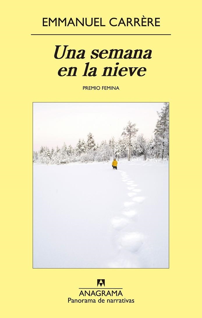 Una semana en la nieve | 9788433979025 | Carrère, Emmanuel | Librería online de Figueres / Empordà
