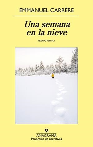 Una semana en la nieve | 9788433979025 | Carrère, Emmanuel | Librería online de Figueres / Empordà