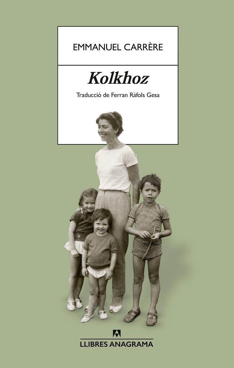 Kolkhoz | 9788433949103 | Carrère, Emmanuel | Llibreria online de Figueres i Empordà