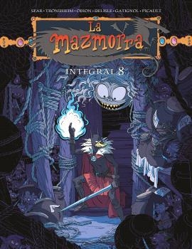 LA MAZMORRA. INTEGRAL #08 | 9788467984552 | SFAR TRONDHEIM / DAVID B / BOULET / LARCENET | Llibreria online de Figueres i Empordà