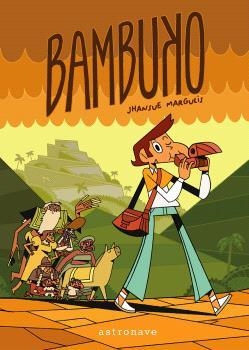 BAMBUKO | 9788467984323 | JHANSUE MARGULIS | Llibreria online de Figueres i Empordà