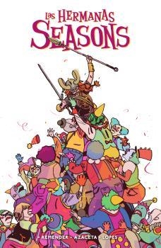 LAS HERMANAS SEASONS #02 | 9788467984880 | RICK REMENDER/PAUL AZACETA/MATHEUS LOPES | Llibreria online de Figueres i Empordà