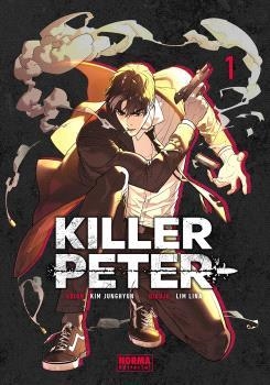 KILLER PETER #01 | 9788467981254 | JUNGHYUN KIM / LINA LIM | Llibreria online de Figueres i Empordà