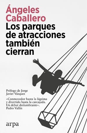 Los parques de atracciones también cierran | 9788419558275 | Caballero, Ángeles | Llibreria online de Figueres i Empordà