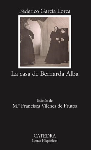 La casa de Bernarda Alba | 9788437622453 | García Lorca, Federico | Librería online de Figueres / Empordà