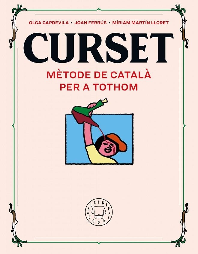 CURSET. Mètode de català per a tothom. NOVA EDICIÓ | 9788418733109 | Ferrús, Joan/Martin Lloret, Míriam | Llibreria online de Figueres i Empordà