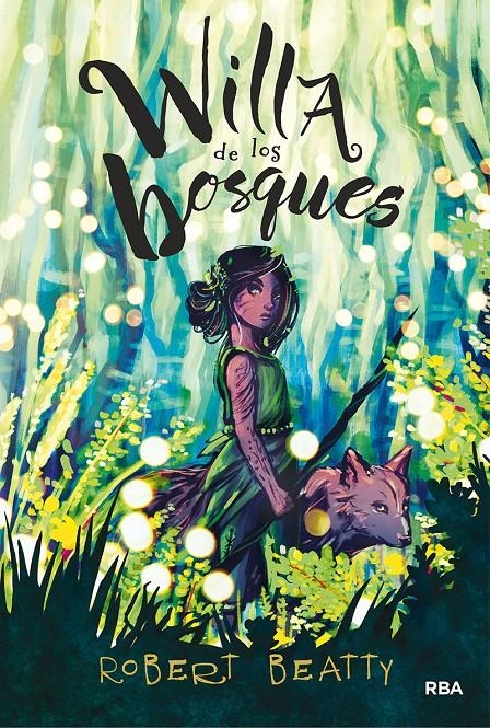 Willa de los bosques | 9788427216457 | Beatty, Robert | Librería online de Figueres / Empordà