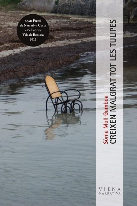 Creixen malgrat tot les tulipes | 9788483307168 | Moll Gamboa, Sònia | Llibreria online de Figueres i Empordà