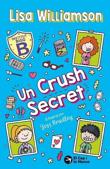 Institut Bigg #03. Un Crush Secret | 9791387876135 | Williamson, Lisa | Llibreria online de Figueres i Empordà