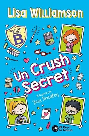 Institut Bigg #03. Un Crush Secret | 9791387876135 | Williamson, Lisa | Llibreria online de Figueres i Empordà