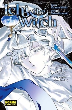 ICHI THE WITCH #03 | 9788467980813 | Osamu, Nishi / Usazaki, Shiro | Llibreria online de Figueres i Empordà