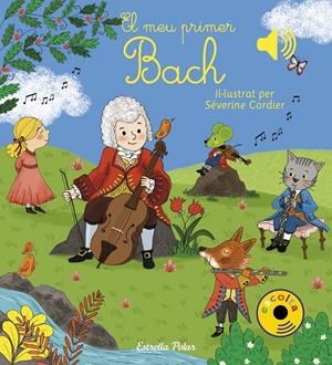 El meu primer Bach | 9788491377016 | Cordier, Severine | Librería online de Figueres / Empordà