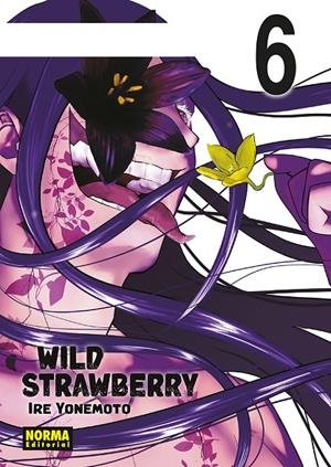 WILD STRAWBERRY #06 | 9788467979428 | Yonemoto, Ire | Librería online de Figueres / Empordà