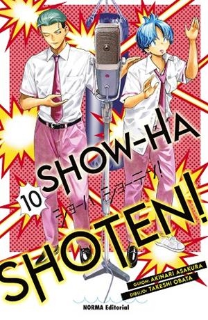 SHOW-HA SHOTEN! #10 | 9788467984057 | Obata, Takechi / Asakura, Akinari | Llibreria online de Figueres i Empordà